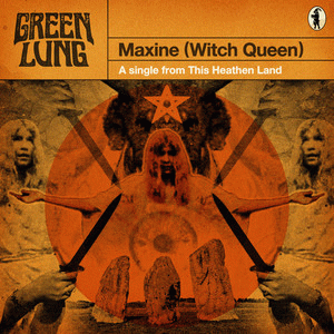 Green Lung : Maxine (Witch Queen)
